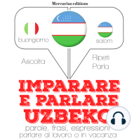 Imparare & parlare Uzbeko