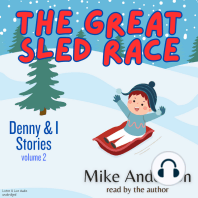The Great Sled Race, Denny & I