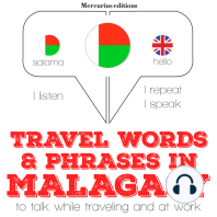 Travel words and phrases in Malagasy