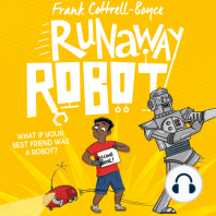Runaway Robot