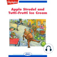 Apple Strudel and Tutti-Frutti Ice Cream