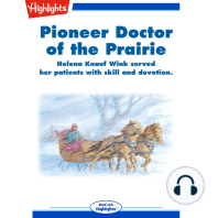 Pioneer Doctor of the Prairie