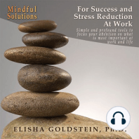 Mindful Solutions for Success and Stress Reduction at Work