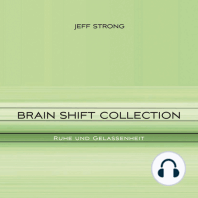 Brain Shift Collection - Ruhe und Gelassenheit