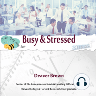Busy & Stressed