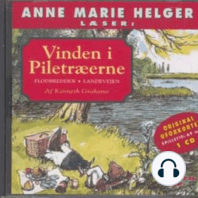 Anne Marie Helger læser historier fra Vinden i Piletræerne, 1
