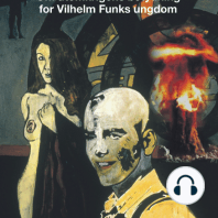 Om atomkrigens betydning for Vilhelm Funks ungdom
