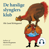 De hæslige slynglers klub