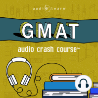 GMAT Audio Crash Course: Complete Test Prep and Review for the Graduate Management Admission Test