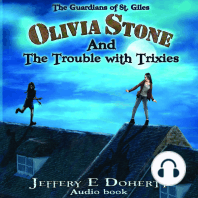 Olivia Stone and the Trouble With Trixies