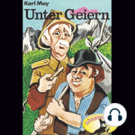 Karl May, Unter Geiern