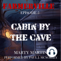 Farmerville Episode 5