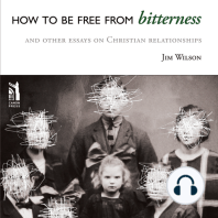 How to be Free from Bitterness
