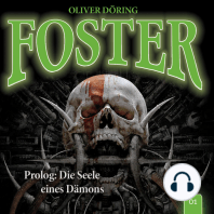 Foster, Folge 1