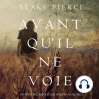 Avant Qu'Il ne Voie (Un Mystère Mackenzie White—Volume 2)