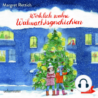 Wirklich wahre Weihnachtsgeschichten