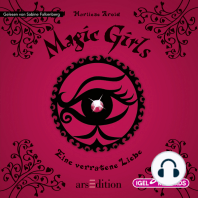 Magic Girls 11. Eine verratene Liebe