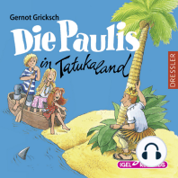 Die Paulis in Tatukaland