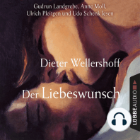 Der Liebeswunsch (Gekürzt)