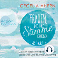 Frauen, die ihre Stimme erheben. Roar! (Gekürzte Lesung)