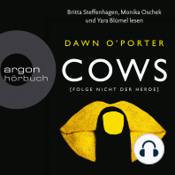 Cows - Folge nicht der Herde (Gekürzte Lesung)