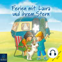 Ferien mit Laura und ihrem Stern - Lauras Ferien / Lauras erste Übernachtung / Laura und der Ferienhund