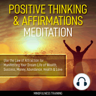 Positive Thinking & Affirmations Meditation