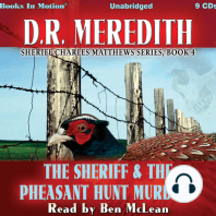 The Sheriff and the Pheasant Hunt Murders