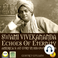 Swami Vivekananda Echoes of Eternity: America’s 1st Guru in His Own Words
