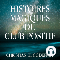 Histoires magiques du Club Positif