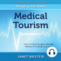 Medical Tourism - Surgery for Sale!
