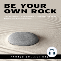 Be Your Own Rock