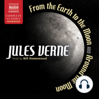 From Earth to the Moon and Around the Moon