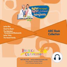 Happy Reading, Happy Learning ABC Book Collection: Deck the Room; The Vowel Family; Spelling Numbers; Gumball