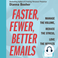 Faster, Fewer, Better Emails