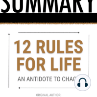 12 Rules for Life by Jordan B. Peterson - Book Summary: An Antidote to Chaos