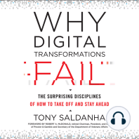 Why Digital Transformations Fail: The Surprising Disciplines of How to Take Off and Stay Ahead