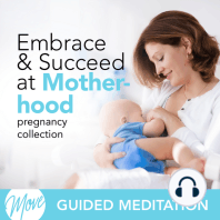 Embrace & Succeed at Motherhood