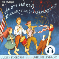 The Journey Of the One & Only Declaration Of Independence