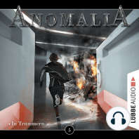 Anomalia - Das Hörspiel, Folge 5