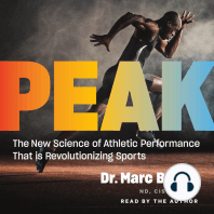 Peak: The New Science of Athletic Performance That is Revolutionizing Sports