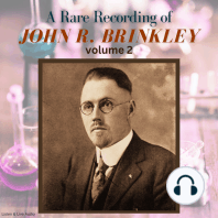 A Rare Recording of John R. Brinkley Vol. 2