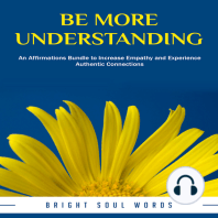 Be More Understanding