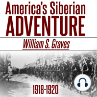 America's Siberian Adventure, 1918-1920