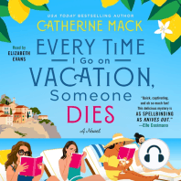 Every Time I Go on Vacation, Someone Dies