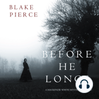 Before He Longs (A Mackenzie White Mystery—Book 10)