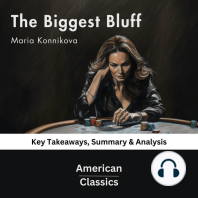 The Biggest Bluff by Maria Konnikova: Key Takeaways, Summary & Analysis