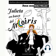 Julieta en busca del arco iris - dramatizado