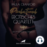 PärchenTausch - Erotisches Quartett / Erotik Audio Story / Erotisches Hörbuch