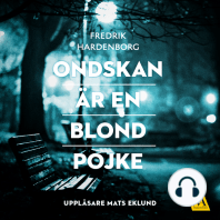 Ondskan är en blond pojke